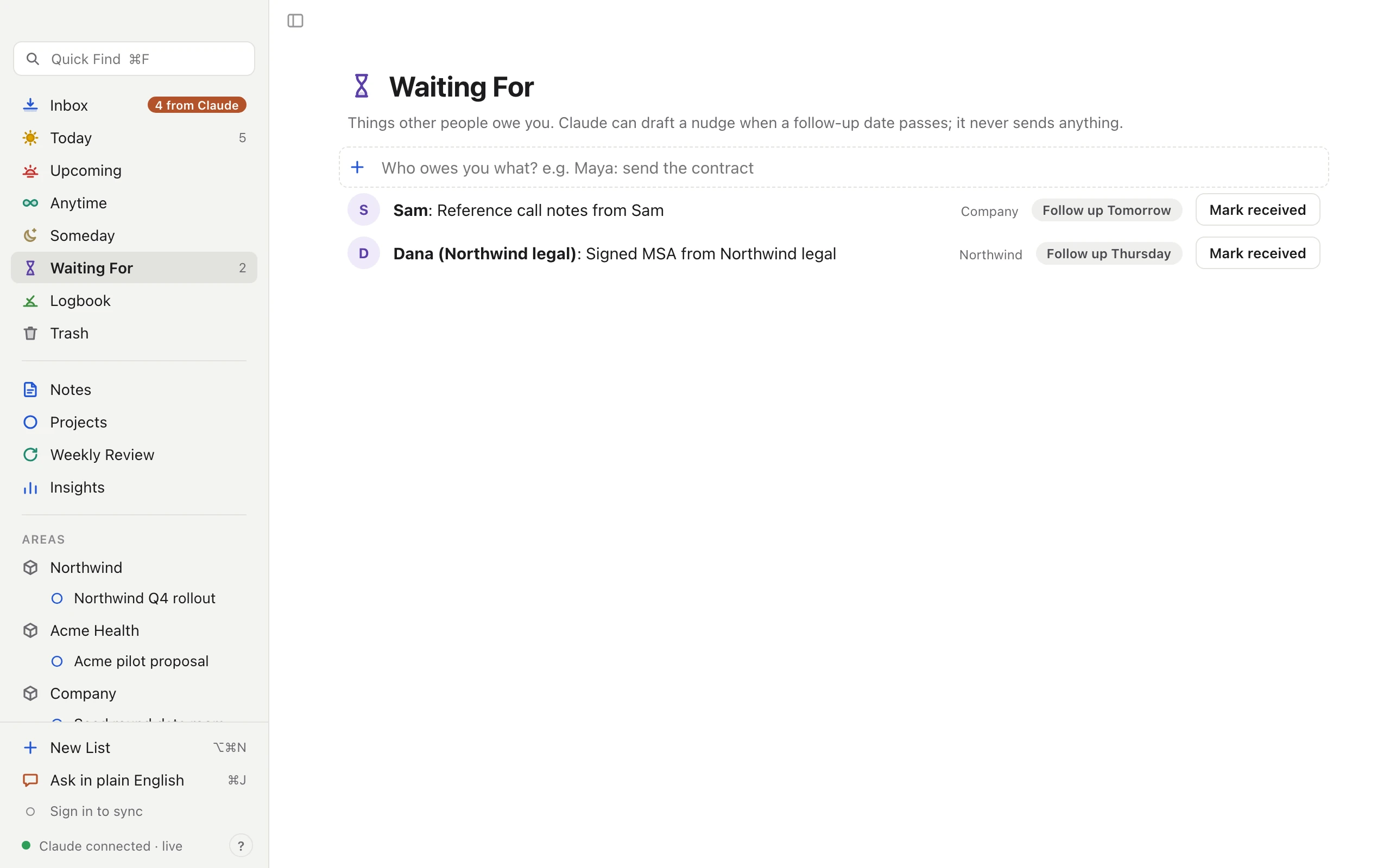 Waiting For: reference call notes from Sam and a signed MSA from Northwind legal, each with a follow-up date.